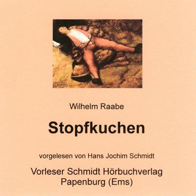 Stopfkuchen - Wilhelm Raabe, Audio, 9783941324381