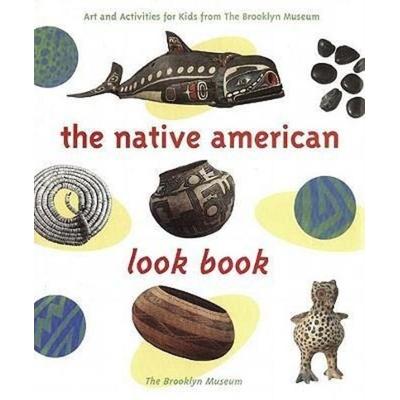 The Native American Look Book, Taschenbuch von Brooklyn Museum of Art,Missy Sullivan,Deborah Schwartz,Dawn Weiss,Barbara Zaffran, New Pr,