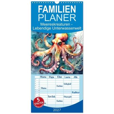Familienplaner 2027 - Meereskreaturen - Lebendige Unterwasserwelt mit 5 Spalten (Wandkalender, 21 x 45 cm) CALVENDO