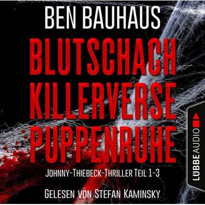 Blutschach - Killerverse - Puppenruhe, Teil 1-3 - Johnny Thiebeck im Einsatz, Sammelband 1 - Ben Bauhaus, Audio, 9783754010877