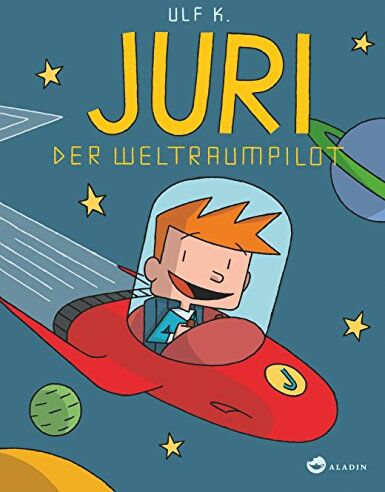 Juri, der Weltraumpilot - Preis vom 30.09.2026 09:01:18 h