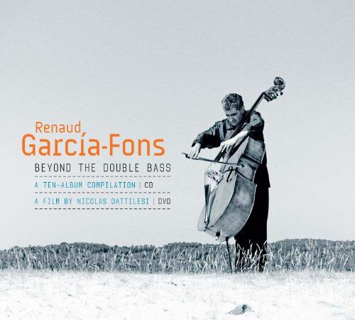 Renaud Garcia-Fons - Beyond the Double Bass - Preis vom 11.10.2026 03:10:56 h