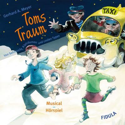 Toms Traum - Gerhard A. Meyer, Audio, 9783872268303
