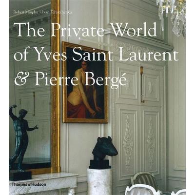 The Private World of Yves Saint Laurent & Pierre Berge, Gebundene Ausgabe von Robert Murphy, Thames & Hudson, 978-0-500-51481-8