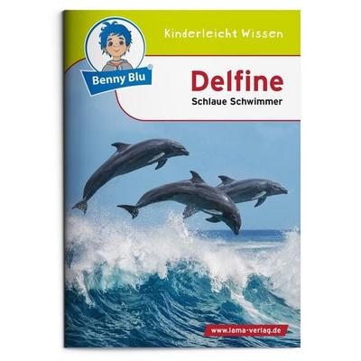 Benny Blu - Delfine, Geheftet von Nicola Herbst,Text v. Nicola u. Thomas Herbst. Illustr. v. Karl, Lama, 978-3-86751-120-9
