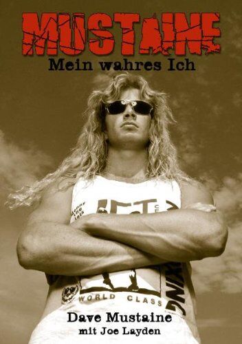 Dave Mustaine - Mustaine: Mein wahres Ich - Preis vom 30.09.2026 22:30:23 h