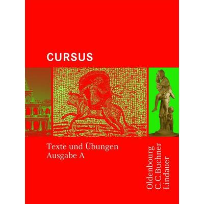 Cursus - Ausgabe A / Cursus A - Bisherige Ausgabe Texte und Übungen, Taschenbuch von Sabine Wedner-Bianzano,Britta Boberg,Reinhard Bode,Sephan