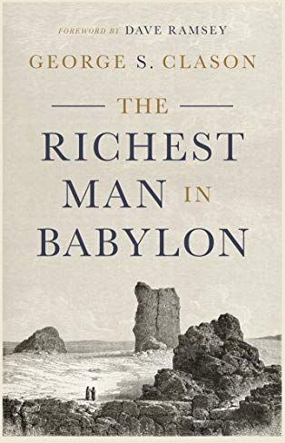 Clason, George S. - The Richest Man in Babylon - Preis vom 13.10.2026 11:25:28 h
