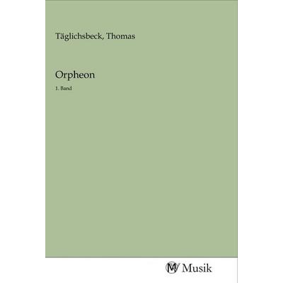 Orpheon, Taschenbuch von , MV-Musik, 978-3-96877-052-9