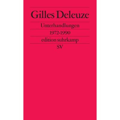 Unterhandlungen, Taschenbuch von Gilles Deleuze, Suhrkamp, 978-3-518-11778-1