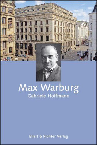 Gabriele Hoffmann - Max Warburg - Preis vom 04.10.2026 03:51:26 h