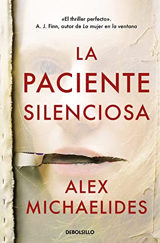 Alex Michaelides - La paciente silenciosa (Best Seller) - Preis vom 13.10.2026 11:25:28 h
