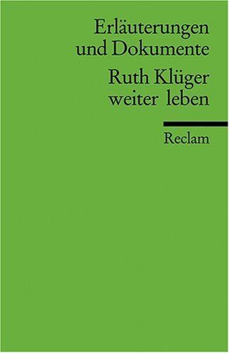 Sascha Feuchert - Erläuterungen und Dokumente zu Ruth Krüger: weiter leben - Preis vom 18.10.2026 19:22:15 h