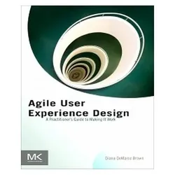 Agile User Experience Design, Fachbücher von Diana Brown