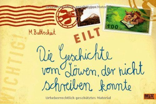 Martin Baltscheit - Die Geschichte vom Löwen, der nicht schreiben konnte: Originalausgabe - Preis vom 13.10.2026 11:25:28 h