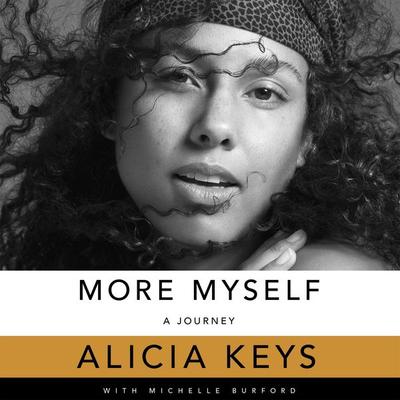 More Myself - Alicia Keys, Audio, 9781529046076