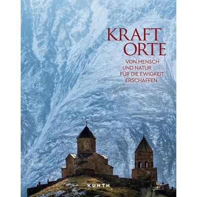 KUNTH Bildband Kraftorte, Gebundene Ausgabe von Kunth Verlag, Kunth Verlag, 978-3-96965-141-4