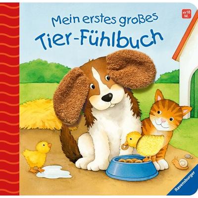 Mein erstes großes Tier-Fühlbuch, Gebundene Ausgabe von Sandra Grimm, Ravensburger Verlag GmbH
