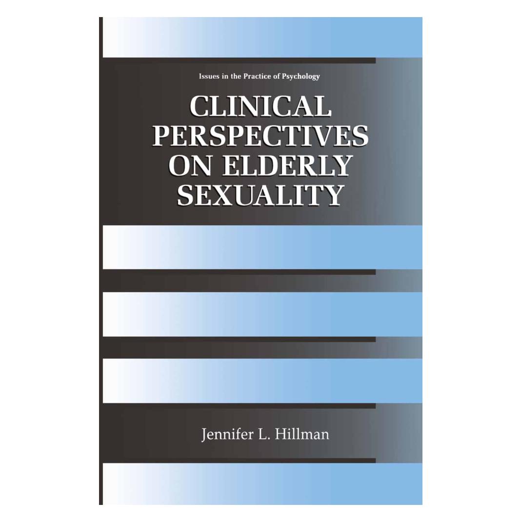 Springer Clinical Perspectives on Elderly Sexuality (Englisch, Softcover, Jennifer L. Hillman) (55379428)