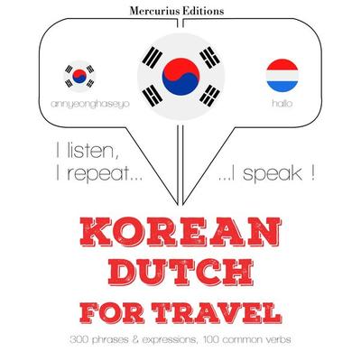 Travel words and phrases in Dutch - JM Gardner, Audio, 9782821138346