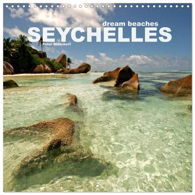 dream beaches - Seychelles (Wall Calendar 2027 12 × 12 Inch) CALVENDO 12 Month Wall Calendar