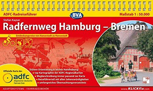 Stefan Kayser - ADFC-Radreiseführer Radfernweg Hamburg - Bremen 1:50.000 praktische Spiralbindung, reiß- und wetterfest, GPS-Tracks Download: Entdeckungsreise von Hansestadt zu Hansestadt - Preis vom 09.10.2026 07:28:09 h