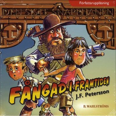 Fångad i framtiden - J.F. Petersson, Audio, 9789132600777