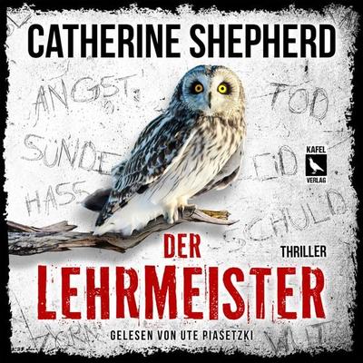 Der Lehrmeister: Thriller - Catherine Shepherd, Audio, 4066339926745