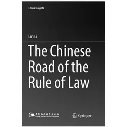 The Chinese Road of the Rule of Law, Fachbücher von Lin Li