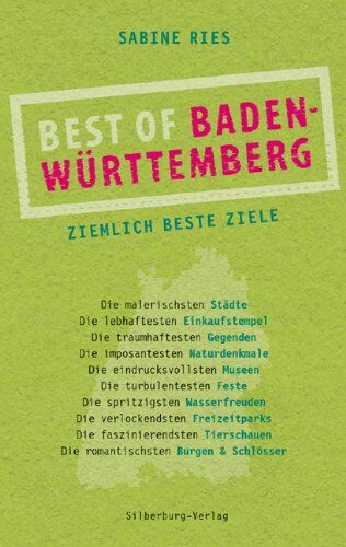 Sabine Ries - Best of Baden-Württemberg: Ziemlich beste Ziele - Preis vom 12.10.2026 11:37:12 h