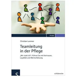 Teamleitung in der Pflege, Fachbücher von Christian Lummer