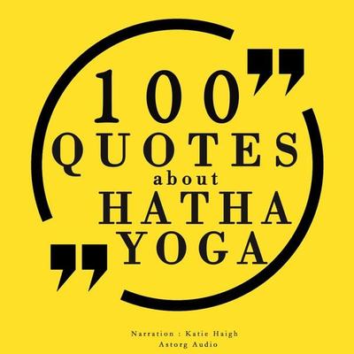 100 quotes about Hatha Yoga - JM Gardner, Audio, 9782821112841