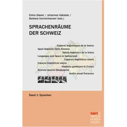 Languages of Switzerland Volume 1: Languages, Fachbücher von Johannes Kabatek, Barbara Sonnenhauser, Elvira Glaser