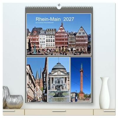 Rhein-Main 2027 vom Taxifahrer Petrus Bodenstaff (hochwertiger Premium Wandkalender 2027 DIN A2 hoch), Kunstdruck in Hochglanz