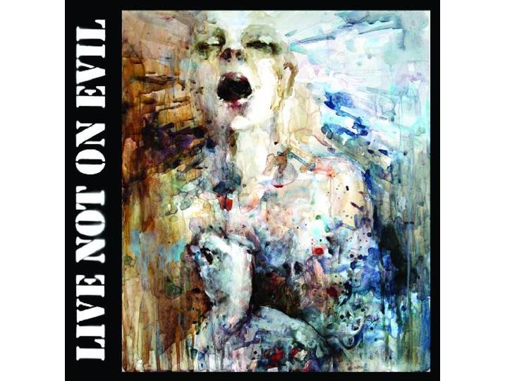 Live Not On Evil - When Everything Goes Down