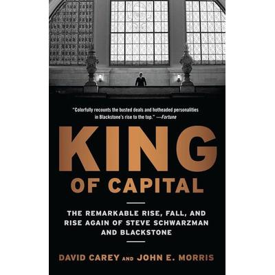 King of Capital, Taschenbuch von David Carey,John E. Morris, Penguin Random House, 978-0-307-88602-6
