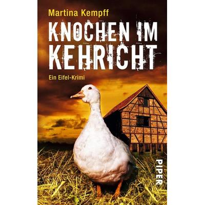 Knochen im Kehricht / Kriminalistin Katja Klein Bd.4, Taschenbuch von Martina Kempff, Piper