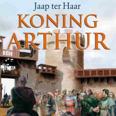 Koning Arthur - Jaap ter Haar, Audio, 9789047608677