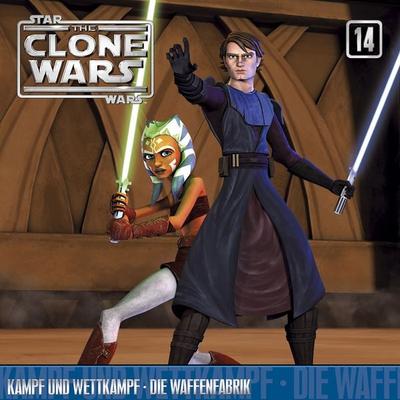 The Clone Wars / 14: Kampf und Wettkampf / Die Waffenfabrik - , CD, 0602537163649