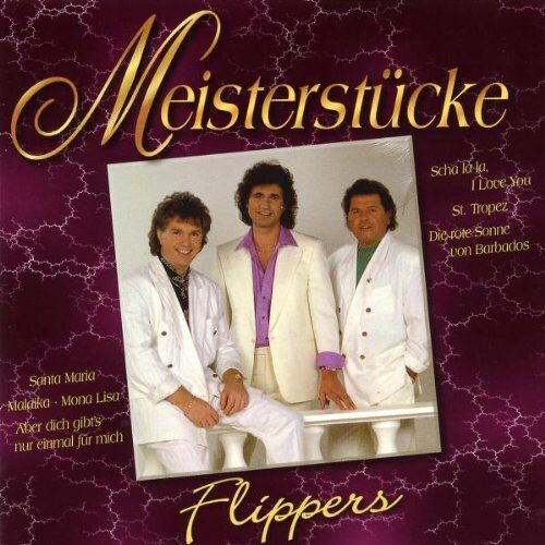 die Flippers - Meisterstücke - Flippers - Preis vom 09.10.2026 07:28:09 h