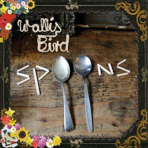 Wallis Bird - Spoons - Preis vom 09.10.2026 07:28:09 h