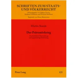 Der Präventivkrieg, Fachbücher von Martin Kunde