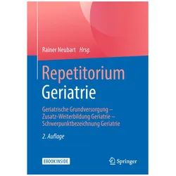 Repetitorium Geriatrie, Fachbücher von Rainer Neubart