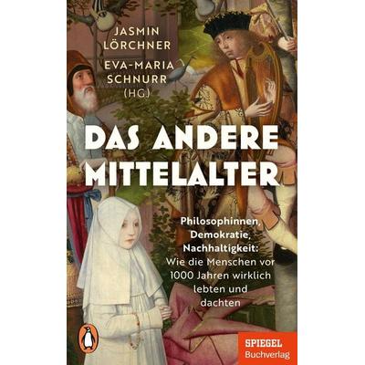 Das andere Mittelalter, Taschenbuch von , Penguin, 978-3-328-11440-6
