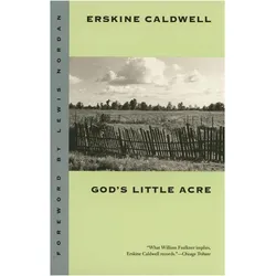God/'s Little Acre, Belletristik von Erskine Caldwell