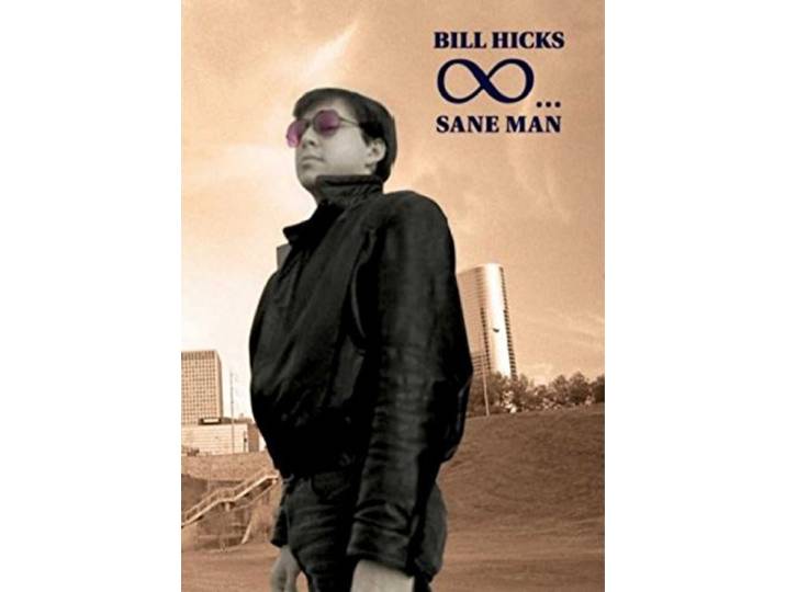 Bill Hicks-sane man