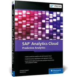 SAP Analytics Cloud: Predictive Analytics, Fachbücher von Antoine Chabert, David Serre