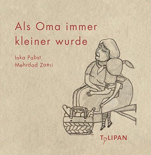 Inka Pabst - Als Oma immer kleiner wurde - Preis vom 09.10.2026 07:28:09 h