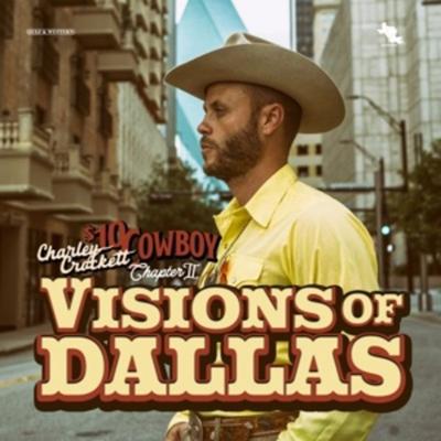 Visions of Dallas - Charley Crockett, Vinyl