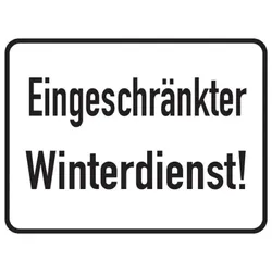 Hinweisschild, Eingeschränkter Winterdienst!, Aluminium, 300 x 400 mm - 400x300x0.6 mm Aluminium geprägt